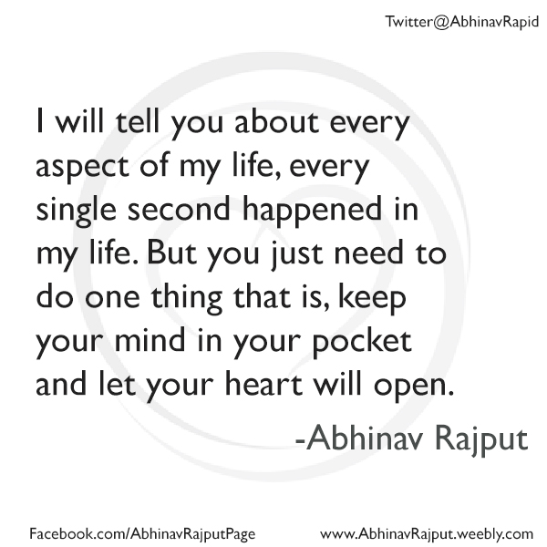 Open your heart - Abhinav Rajput